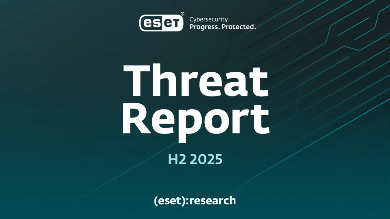 ESET Finds Rising Threats in H2 2025